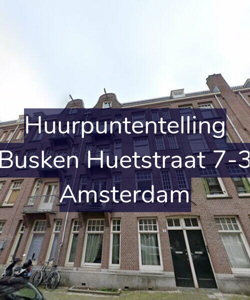 Foto gevel Huurpuntentelling voor Busken Huetstraat 7-3, Amsterdam