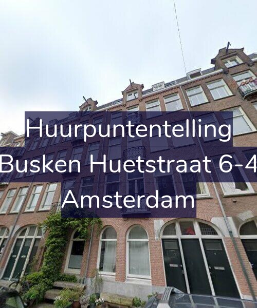 Foto gevel Huurpuntentelling voor Busken Huetstraat 6-4, Amsterdam