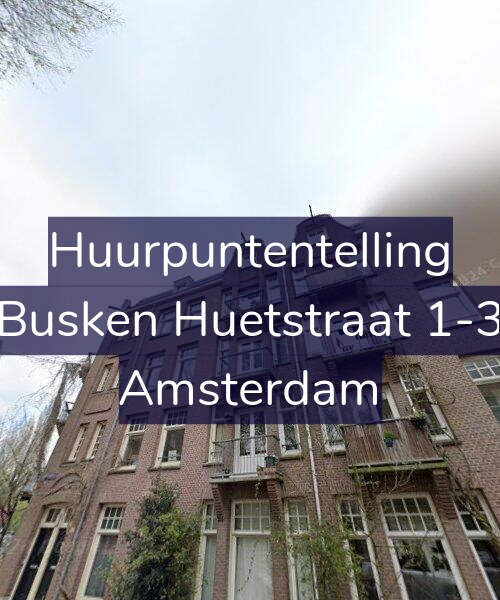 Foto gevel Huurpuntentelling voor Busken Huetstraat 1-3, Amsterdam