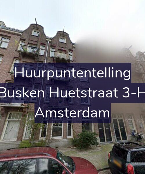 Foto gevel Huurpuntentelling voor Busken Huetstraat 3-H, Amsterdam