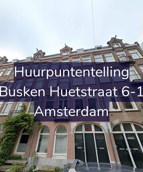 Foto gevel Huurpuntentelling voor Busken Huetstraat 6-1, Amsterdam