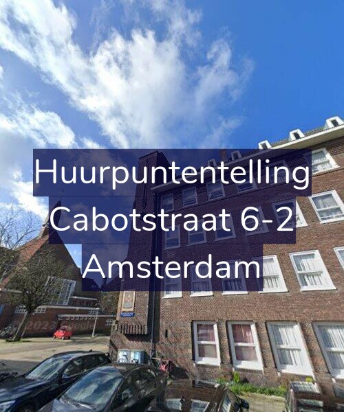 Foto gevel Huurpuntentelling voor Cabotstraat 6-2, Amsterdam
