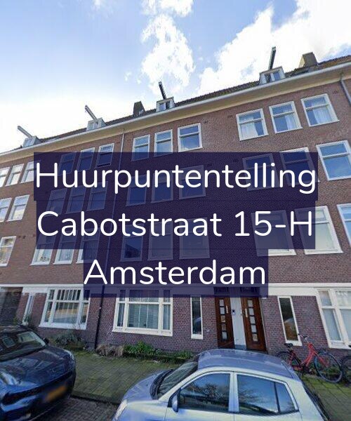 Foto gevel Huurpuntentelling voor Cabotstraat 15-H, Amsterdam