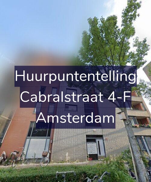 Foto gevel Huurpuntentelling voor Cabralstraat 4-F, Amsterdam