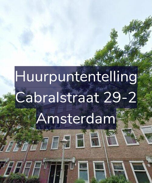 Foto gevel Huurpuntentelling voor Cabralstraat 29-2, Amsterdam