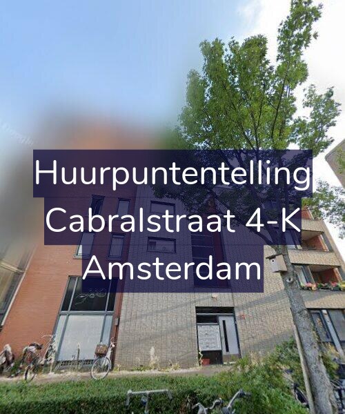 Foto gevel Huurpuntentelling voor Cabralstraat 4-K, Amsterdam