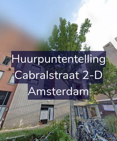 Foto gevel Huurpuntentelling voor Cabralstraat 2-D, Amsterdam