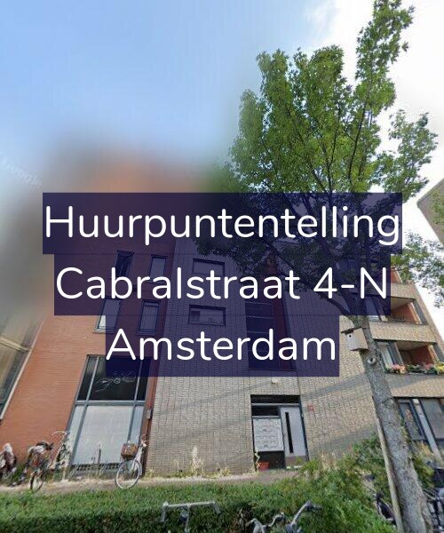 Foto gevel Huurpuntentelling voor Cabralstraat 4-N, Amsterdam