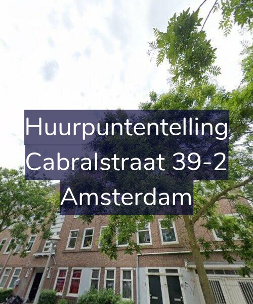 Foto gevel Huurpuntentelling voor Cabralstraat 39-2, Amsterdam