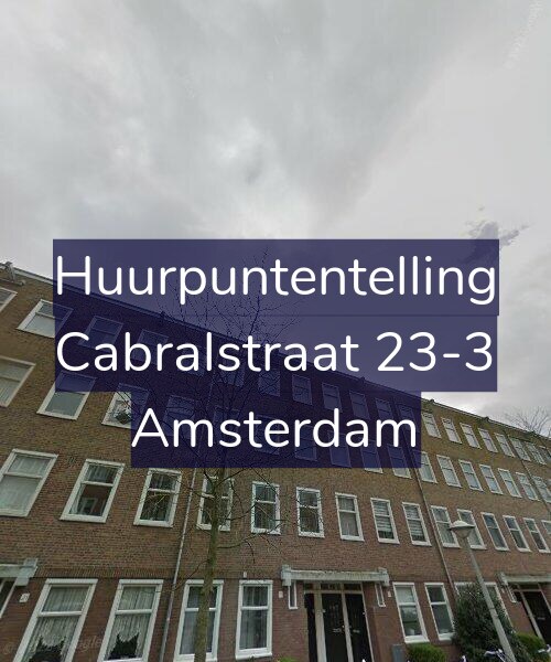 Foto gevel Huurpuntentelling voor Cabralstraat 23-3, Amsterdam