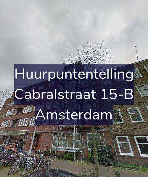 Foto gevel Huurpuntentelling voor Cabralstraat 15-B, Amsterdam