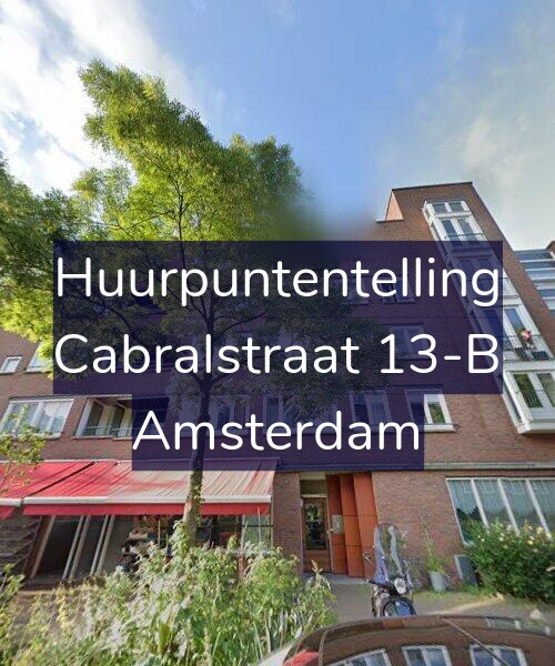 Foto gevel Huurpuntentelling voor Cabralstraat 13-B, Amsterdam