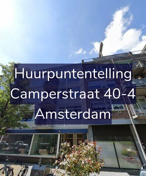Foto gevel Huurpuntentelling voor Camperstraat 40-4, Amsterdam