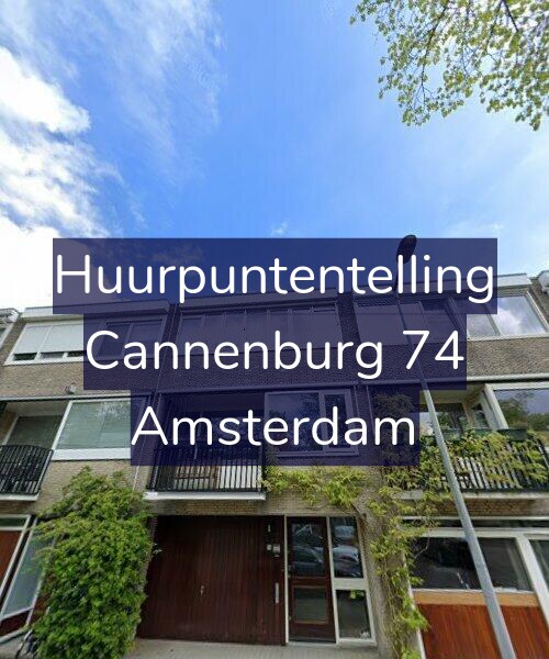 Foto gevel Huurpuntentelling voor Cannenburg 74, Amsterdam
