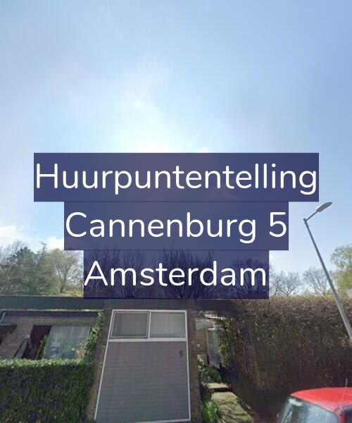 Foto gevel Huurpuntentelling voor Cannenburg 5, Amsterdam