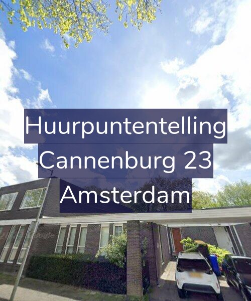 Foto gevel Huurpuntentelling voor Cannenburg 23, Amsterdam