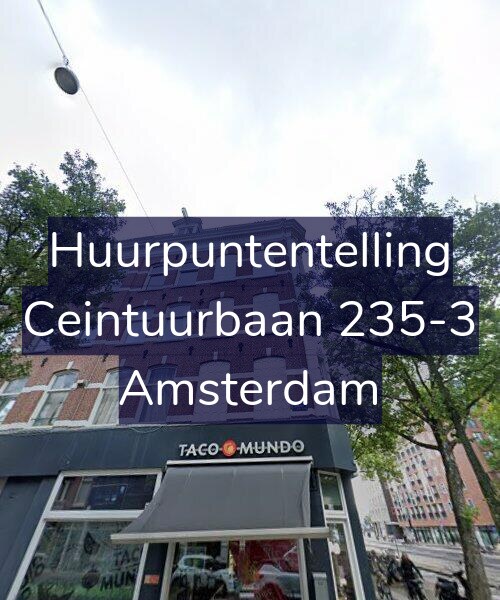 Foto gevel Huurpuntentelling voor Ceintuurbaan 235-3, Amsterdam