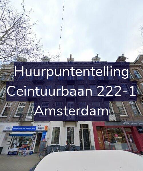 Foto gevel Huurpuntentelling voor Ceintuurbaan 222-1, Amsterdam