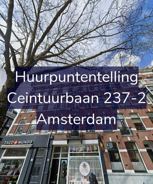 Foto gevel Huurpuntentelling voor Ceintuurbaan 237-2, Amsterdam