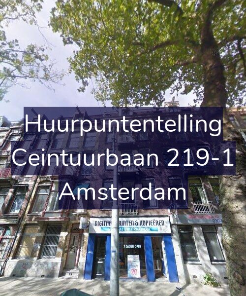 Foto gevel Huurpuntentelling voor Ceintuurbaan 219-1, Amsterdam
