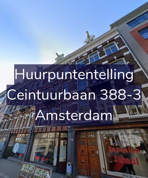 Foto gevel Huurpuntentelling voor Ceintuurbaan 388-3, Amsterdam