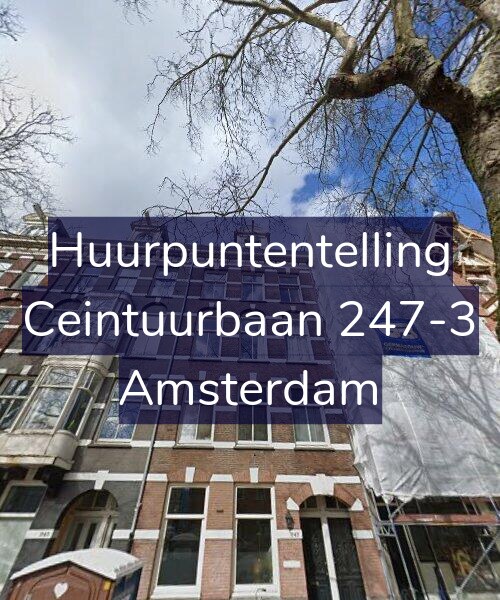 Foto gevel Huurpuntentelling voor Ceintuurbaan 247-3, Amsterdam