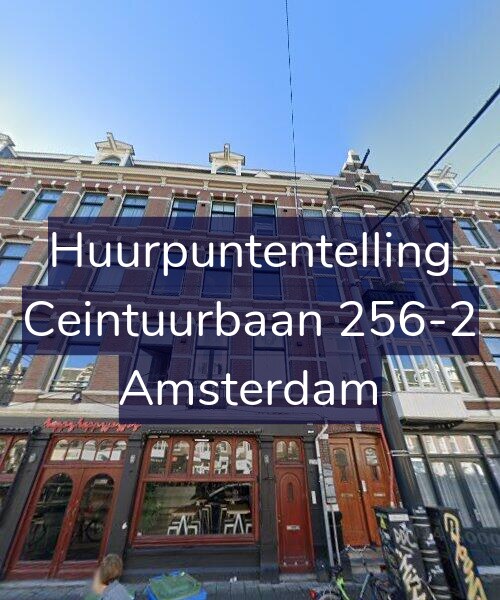 Foto gevel Huurpuntentelling voor Ceintuurbaan 256-2, Amsterdam