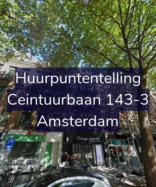 Foto gevel Huurpuntentelling voor Ceintuurbaan 143-3, Amsterdam