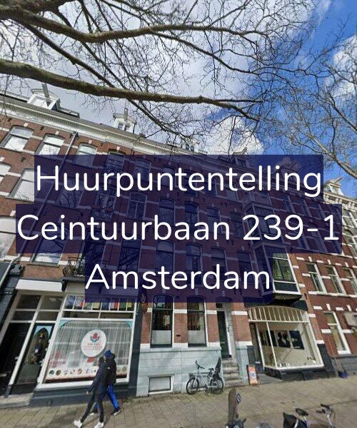 Foto gevel Huurpuntentelling voor Ceintuurbaan 239-1, Amsterdam