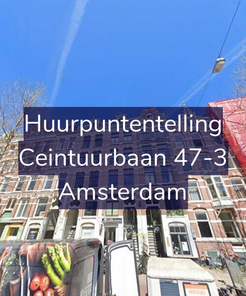 Foto gevel Huurpuntentelling voor Ceintuurbaan 47-3, Amsterdam