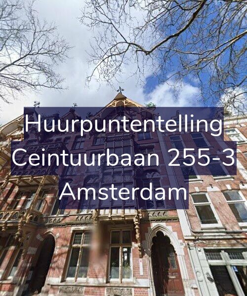 Foto gevel Huurpuntentelling voor Ceintuurbaan 255-3, Amsterdam