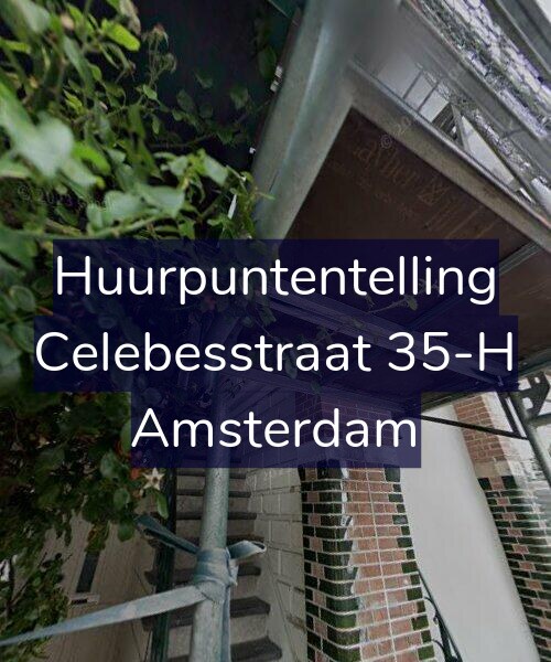 Foto gevel Huurpuntentelling voor Celebesstraat 35-H, Amsterdam