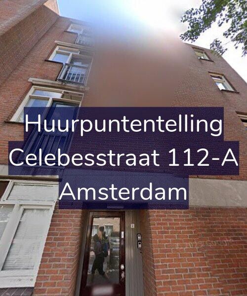 Foto gevel Huurpuntentelling voor Celebesstraat 112-A, Amsterdam