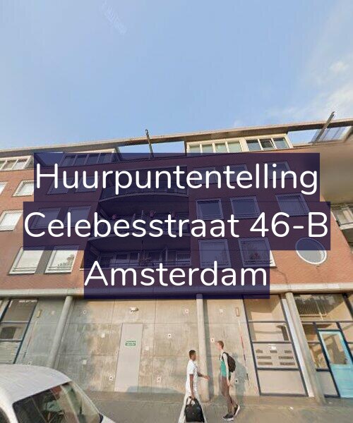Foto gevel Huurpuntentelling voor Celebesstraat 46-B, Amsterdam