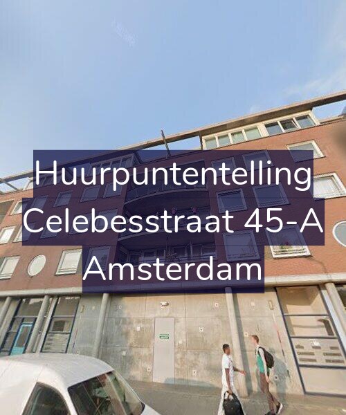 Foto gevel Huurpuntentelling voor Celebesstraat 45-A, Amsterdam