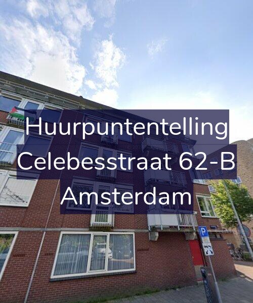 Foto gevel Huurpuntentelling voor Celebesstraat 62-B, Amsterdam