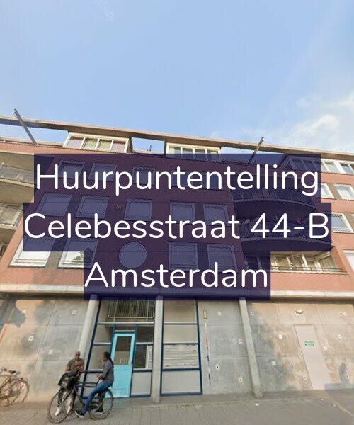Foto gevel Huurpuntentelling voor Celebesstraat 44-B, Amsterdam
