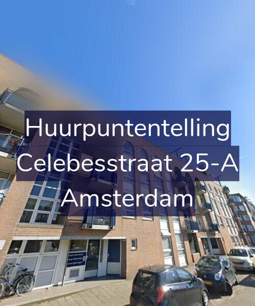 Foto gevel Huurpuntentelling voor Celebesstraat 25-A, Amsterdam