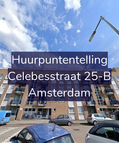Foto gevel Huurpuntentelling voor Celebesstraat 25-B, Amsterdam