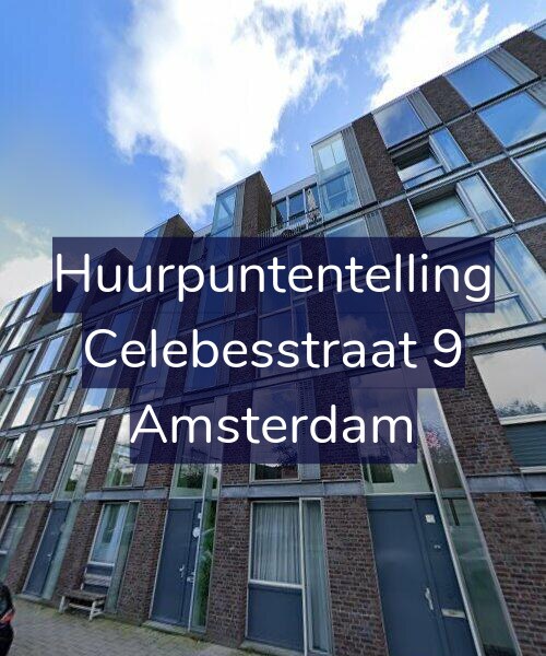 Foto gevel Huurpuntentelling voor Celebesstraat 9, Amsterdam