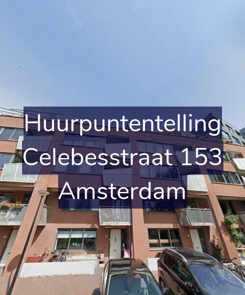 Foto gevel Huurpuntentelling voor Celebesstraat 153, Amsterdam