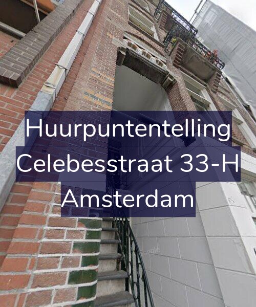 Foto gevel Huurpuntentelling voor Celebesstraat 33-H, Amsterdam