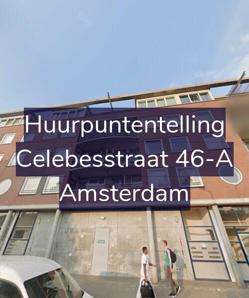 Foto gevel Huurpuntentelling voor Celebesstraat 46-A, Amsterdam