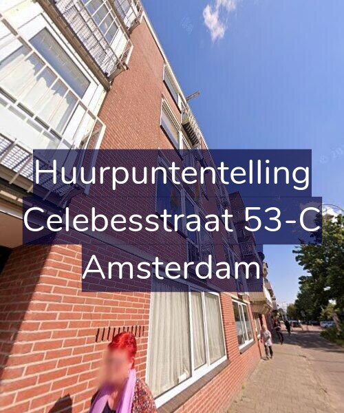 Foto gevel Huurpuntentelling voor Celebesstraat 53-C, Amsterdam
