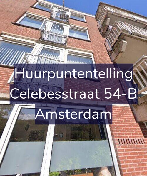 Foto gevel Huurpuntentelling voor Celebesstraat 54-B, Amsterdam
