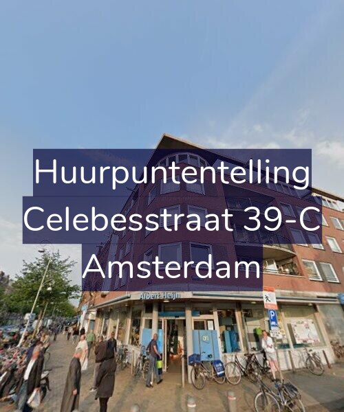 Foto gevel Huurpuntentelling voor Celebesstraat 39-C, Amsterdam