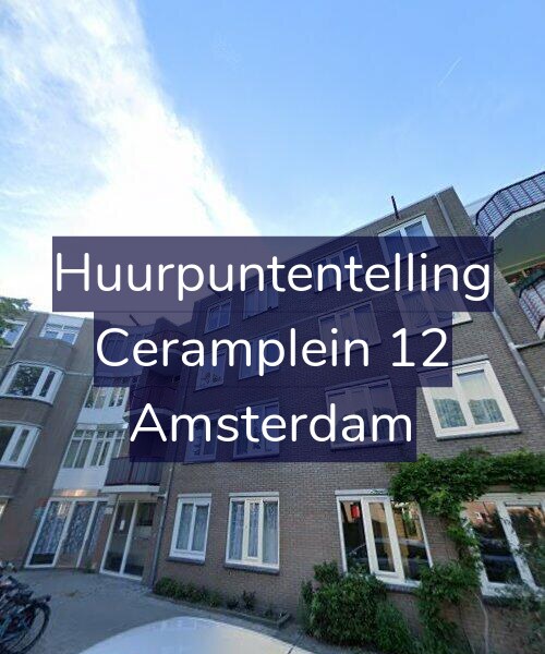 Foto gevel Huurpuntentelling voor Ceramplein 12, Amsterdam