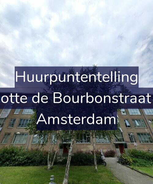 Foto gevel Huurpuntentelling voor Charlotte de Bourbonstraat 18-F, Amsterdam