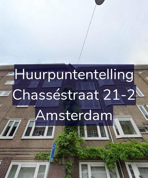 Foto gevel Huurpuntentelling voor Chasséstraat 21-2, Amsterdam