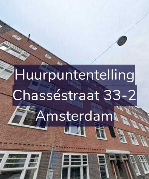 Foto gevel Huurpuntentelling voor Chasséstraat 33-2, Amsterdam